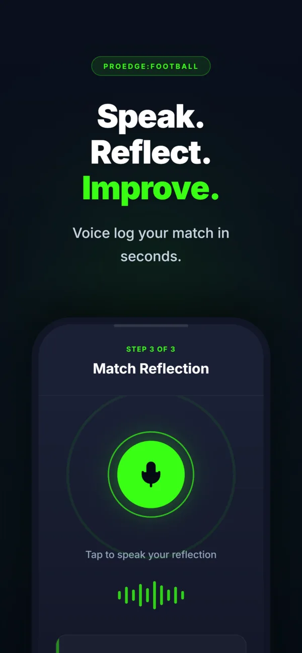 ProEdge voice match reflection screen